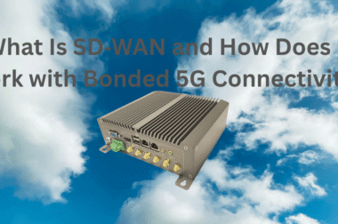 What Is SD‑WAN and How Does It Work with Bonded 5G Connectivity?