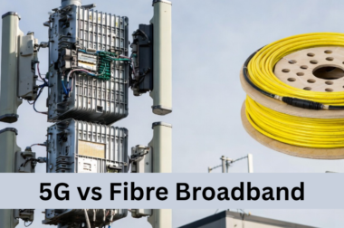 5G vs Fibre Broadband: Which Is Better for Business Connectivity?